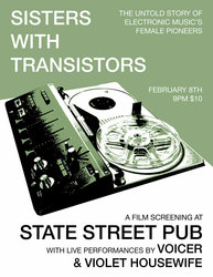 SISTERS WITH TRANSISTORS documentary screening - Music by VIOLET HOUSEWIFE + VOICER
