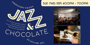 Jazz & Chocolate - Special Valentine's Weekend