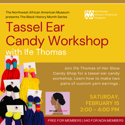 Tassel Ear Candy Workshop with Ife Thomas