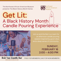 Get Lit: A BHM Candle Pouring Experience