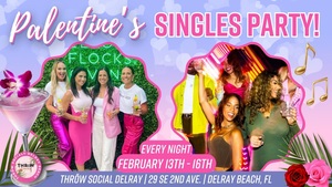 GAL-entines & PAL-entines Day Singles Party + Weekend Brunch!