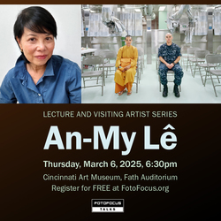 FotoFocus Presents: An-My Lê, Photographer, Filmmaker, and Author