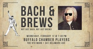 Buffalo Chamber Players @The 9th Ward: Bach & Brews - The Coffee Cantata