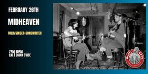 Midheaven– Live at Music City SF | Free Entry!