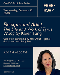 CAMOC Book Talk - Background Artist: The Life and Work of Tyrus Wong