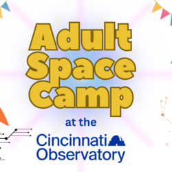 Adult Space Camp at the Cincinnati Observatory