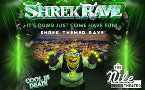 SHREK RAVE