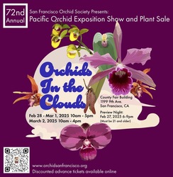 Orchids in the Clouds: 2025 Pacific Orchid Exposition - Feb 27-Mar 2, 2025