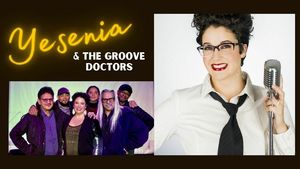 Yesenia & The Groove Doctors