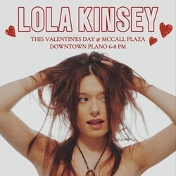 Valentine's Day With Lola Kinsey @ McCall Plaza