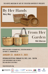 Opening reception of "By Her Hands, From Her Garden" baskets by Mary May and Niki Giberson