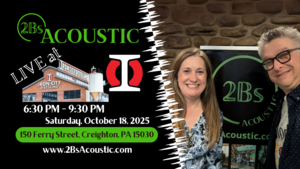 2Bs Acoustic hosted by Iron City Distilling