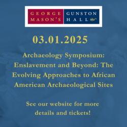 Enslavement and Beyond: The Evolving Approaches to African American Archaeological Sites