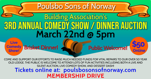 Poulsbo Sons of Norway Building Associations 3rd Annual Comedy Show & Dinner Auction