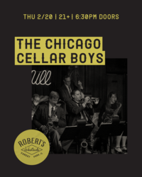 The Chicago Cellar Boys @ Robert's Westside