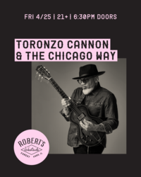 Toronzo Cannon & The Chicago Way @ Robert's Westside