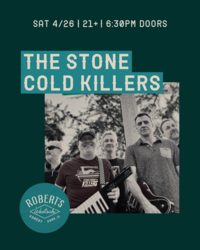 The Stone Cold Killers @ Robert's Westside