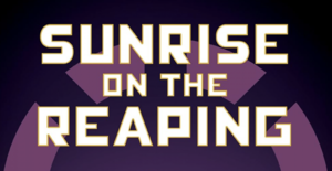 Sunrise on the Reaping Midnight Release - Cincinnati