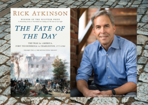 The Fate of the Day with Rick Atkinson