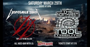 Disposable Zeros (Metallica Tribute) also with the NW Tool Tribute