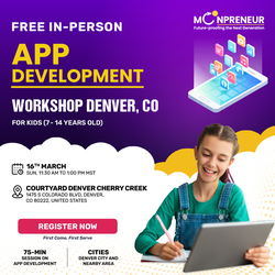 In-person Free App Development Workshop For Kids at  Denver, CO  (7-14yrs)