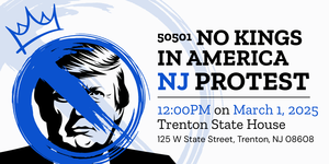 50501 NJ No Kings in America Protest