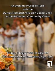 An Evening of Gospel Music with the Duryee Memorial AME Zion Gospel Choir