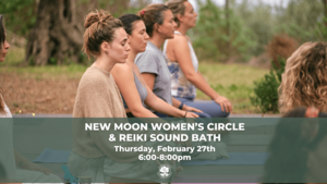 New Moon Women’s Circle & Reiki Sound Bath