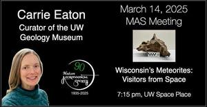 Wisconsin’s Meteorites: Visitors from Space