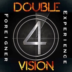 Double Vision-Foreigner Experience: Double Vision Foreigner Rocks Legacy Hall