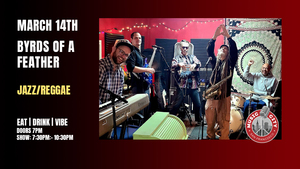 Byrds of a Feather – Live at Music City SF | Free Entry!