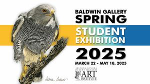 Opening Reception- 2025 Spring Student Exhibition