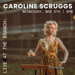 Live at The Branch: Caroline Scruggs