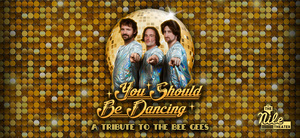 You Should Be Dancing - A Tribute to the Bee Gees