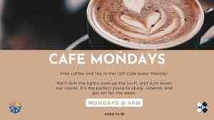 Cafe Monday