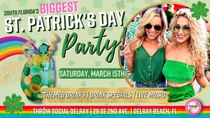 South Florida’s BIGGEST St. Patrick’s Day Party @ THRōW Social Delray!