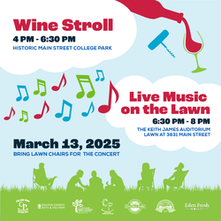 College Park Wine Stroll + Live Music on the Lawn