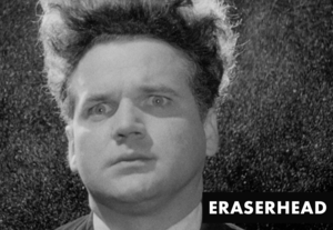 ERASERHEAD