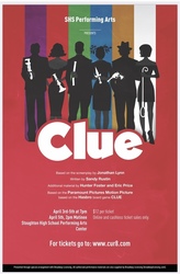Stoughton High School Performing Arts Presents CLUE