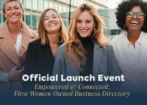 Empowered Ventures| Women-Owned Business Directory Launch Party