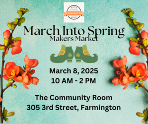 March into Spring Farmington MN Makers Market