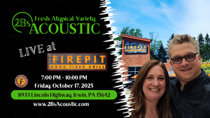 2Bs Acoustic hosted by The Firepit Wood Fired Grill