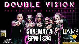 Double Vision - The Foreigner Experience