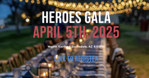 100 Club of Arizona| 2025 Heroes Gala