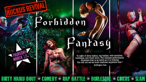 The Ruckus Revival: Forbidden Fantasy