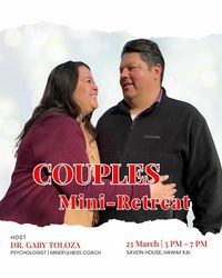Couples Mini Retreat: Embracing Love with Presence & Acceptance