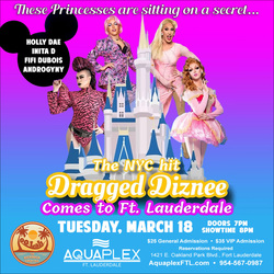 “Dragged Diznee” at Aquaplex Fort Lauderdale