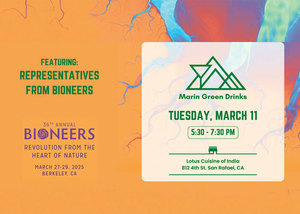 Marin Green Drinks with Bioneers