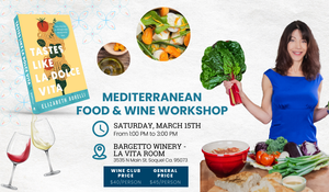 6-step Mediterranean Food & Wine Workshop!