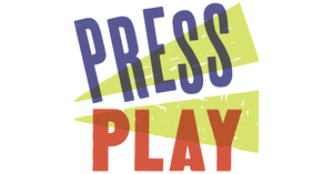 Press Play: Free Printing Event